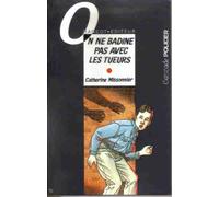 On ne badine pas avec les tueurs