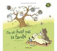 On Ne Choisit Pas Sa Famille