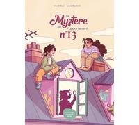 On ne compte pas pour du beurre Le mystère de l'appartement n°13