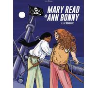 On ne compte pas pour du beurre Mary Read Et Ann Bonny