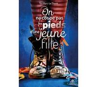 on ne coupe pas les pieds d'une jeune fille