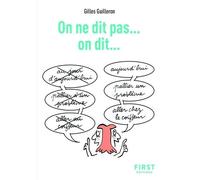 Le Petit livre de - On ne dit pas... on dit..., 2e éd.