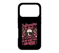 on Ne Dort Pas on Rôde Infirmière De Nuit Coque pour iPhone 17 Pro