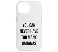 on ne Mange jamais trop de Bananes Coque pour iPhone 14