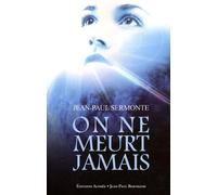 On ne meurt jamais