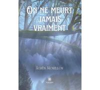 On ne meurt jamais vraiment
