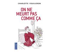 On ne meurt pas comme ça