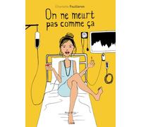 On ne meurt pas comme ça