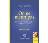 On Ne Meurt Pas - Livre Audio Cd