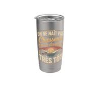 On Ne Naît Pas Chasseur On Le Devient Très Tôt Gobelet isotherme en acier inoxydable double paroi