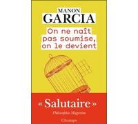 ON NE NAIT PAS SOUMISE, ON LE DEVIENT