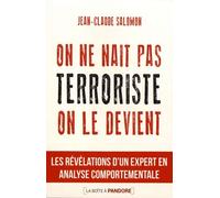 On Ne Naît Pas Terroriste, On Le Devient