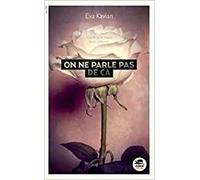 Eva Kavian – On ne parle pas de ça – Roman adolescent dès 13 ans – Oskar – Broché