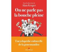 On Ne Parle Pas La Bouche Pleine