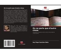 On Ne Parle Que D'autre Chose