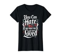 on Ne Peut Détester Que Ce Qu'on Aurait PU Aimer T-Shirt Graphique avec Valeur, Femme, Noir, S