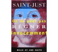 On ne peut pas régner inocemment