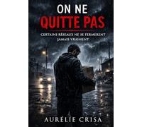 On ne quitte pas