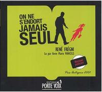 On ne s’endort jamais seul