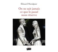 On ne sait jamais ce que le passé nous réserve