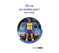 On ne se rendra pas !