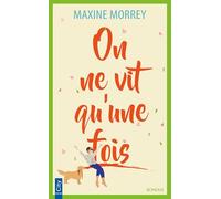 On ne vit qu'une fois