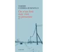 On n'en finit avec rien ni personne