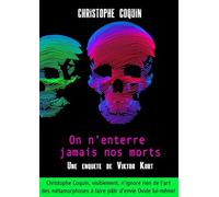 On n'enterre jamais nos morts