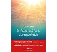 On n'est jamais à l'abri... d'une nouvelle joie