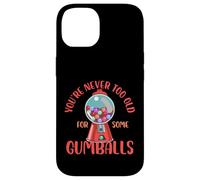 on n'est jamais trop vieux pour manger des boules de gomme Design Coque pour iPhone 14