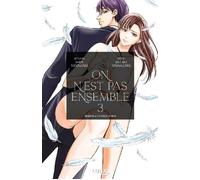 On n'est pas ensemble 3 - Maya Miyazaki - Clair De Lune - relié - Manga