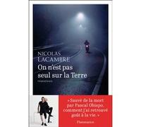 On n'est pas seul sur la Terre Nicolas Lacambre (Auteur)