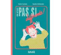 On n'est pas si différents - Sandra Kollender - Ville Brule Eds La - relié - Document jeunesse dès 6 ans