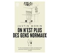 On n'est plus des gens normaux