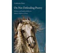 On Not Defending Poetry C