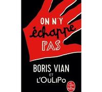 On n'y échappe pas Boris Vian (Auteur)