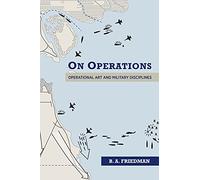 On Operations: Operational Art and Military Disciplines