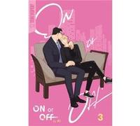 On or Off Volume 3 On or Off Volume 3 (Auteur)