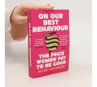On Our Best Behaviour