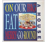 on Our big Fat Merry-go-Round (1988) [Import]