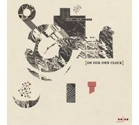 On Our Own Clock - on Our Own Clock [Import]