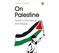 On Palestine by NOAM,PAPPÉ, ILAN CHOMSKY(1905-07-07)