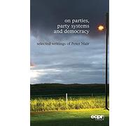 On Parties, Party Systems And Democracy