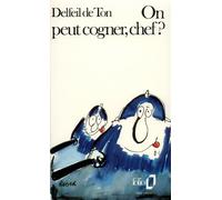On peut cogner, chef ? - Delfeil De Ton - Gallimard - Poche - Livre