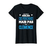 On peut pas oublier une Clémence fête prénom fille Clémence T-Shirt