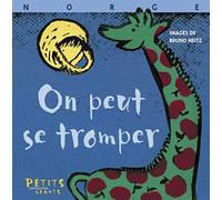 On peut se tromper