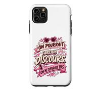 on Pourrait Faire Un Discours on Ne Devrait Pas Coque pour iPhone 11 Pro Max