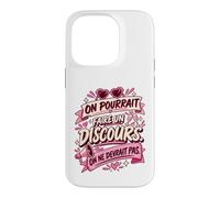 on Pourrait Faire Un Discours on Ne Devrait Pas Coque pour iPhone 14 Pro