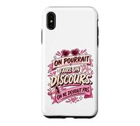 on Pourrait Faire Un Discours on Ne Devrait Pas Coque pour iPhone XS Max