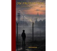 On Proportion: Growing up with the Cold War